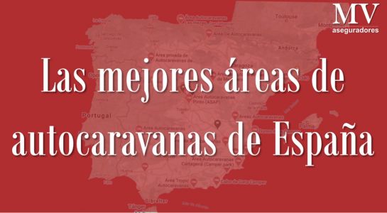 Las mejores áreas de autocaravanas de España