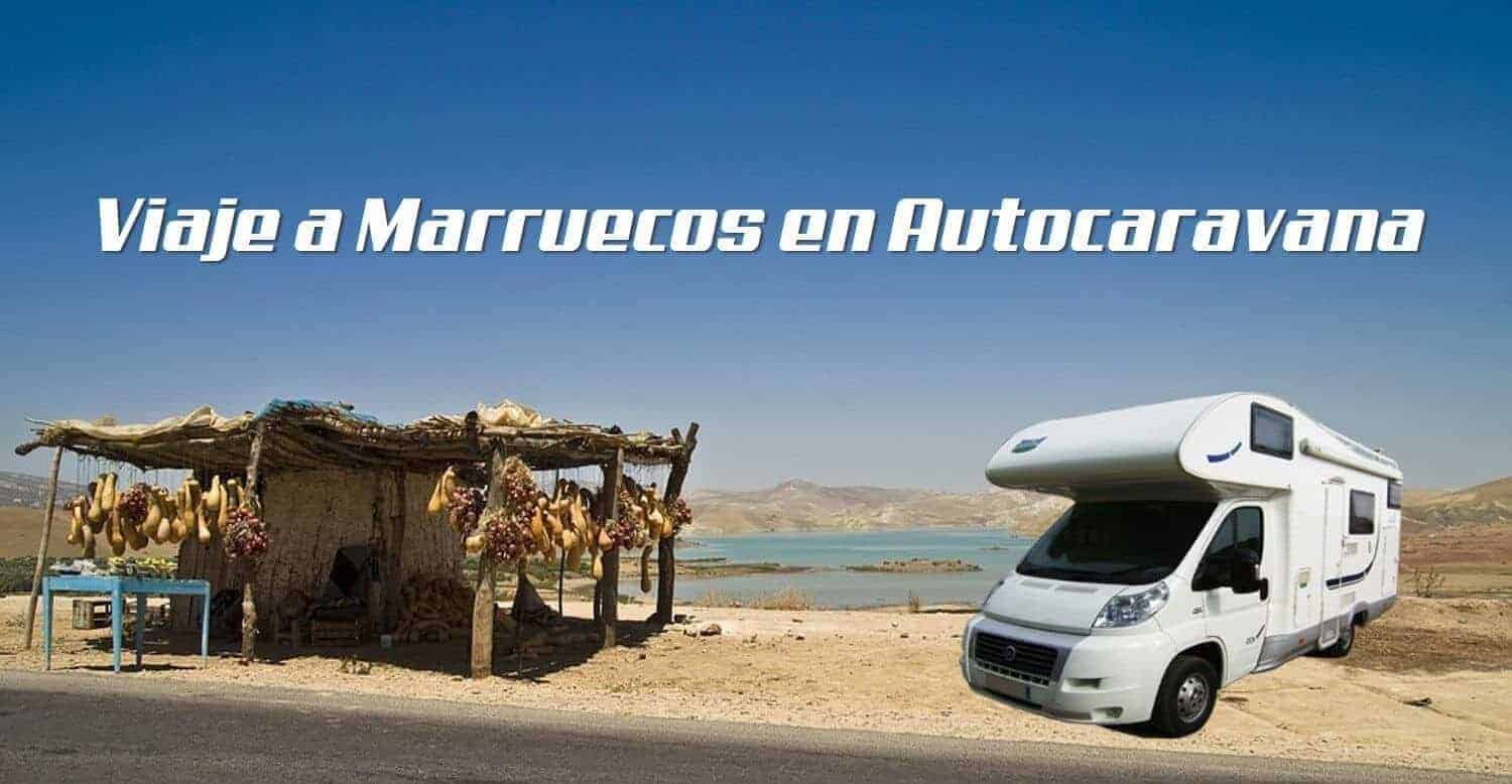 viajar en autocaravana por marrueco